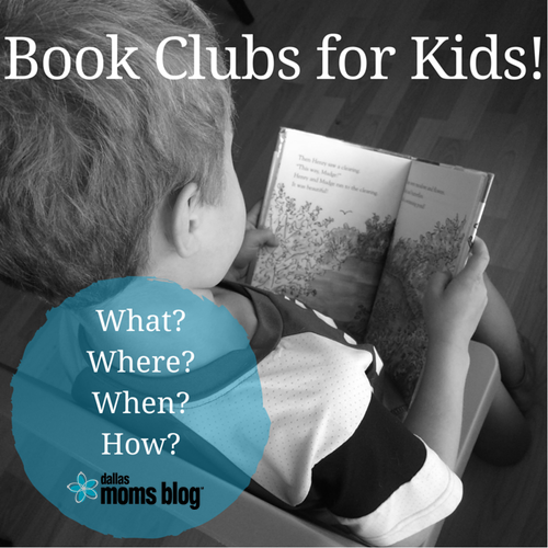 Book Clubs For Kids | Dallas Moms Blog