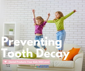 Preventing Tooth Decay