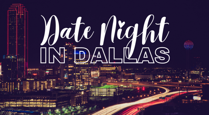 Dallas date night ideas