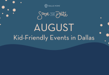 Save the Date: things to do in Dallas August