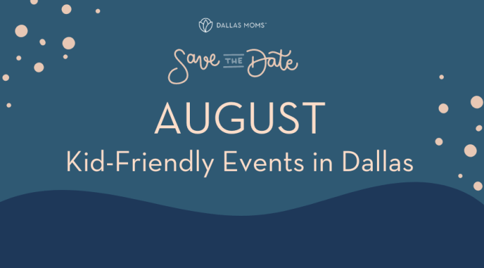 Save the Date: things to do in Dallas August