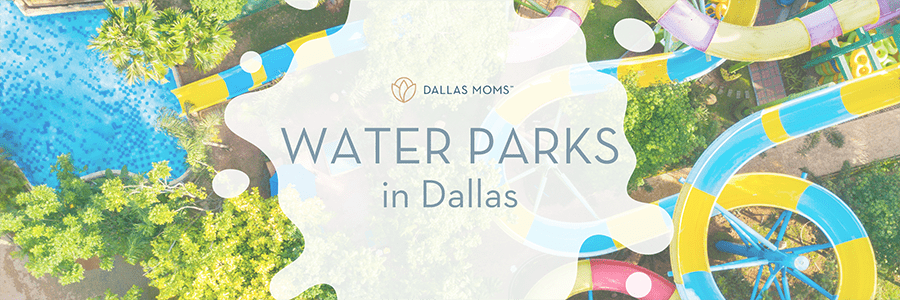 Water Parks in Dallas