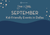 Dallas Moms Save the Date September kid-friendly events in Dallas