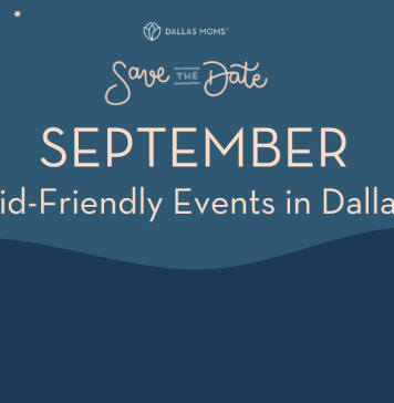 Dallas Moms Save the Date September kid-friendly events in Dallas