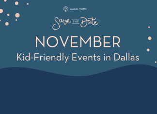 Dallas Moms Save the Date: November kid-friendly events in Dallas