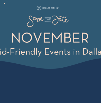 Dallas Moms Save the Date: November kid-friendly events in Dallas