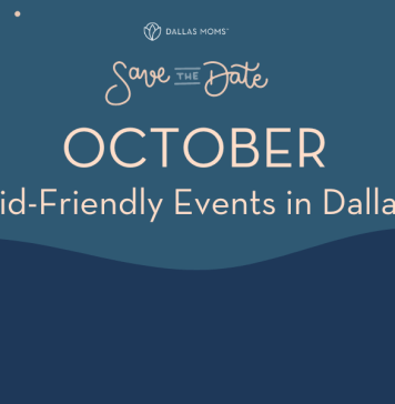 Dallas Moms Save the Date kid-friendly October events