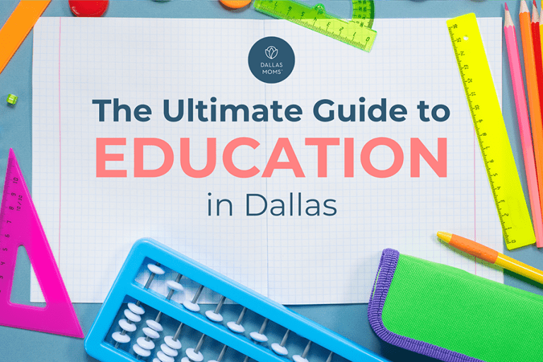 Dallas Moms the ultimate guide to education in Dallas