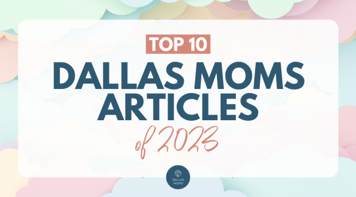 Top 10 Dallas Moms Articles