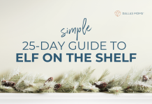 Dallas Moms simple, 25-day guide to elf on the shelf