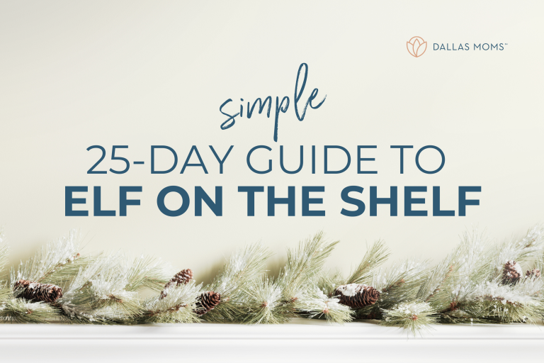 Dallas Moms simple, 25-day guide to elf on the shelf